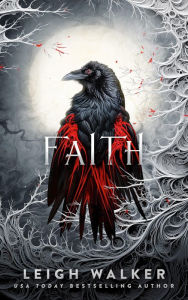 Title: Faith: A Young Adult Paranormal Romance, Author: Leigh Walker