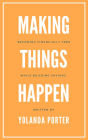 Making Things Happen