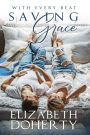 Saving Grace: A Sweet Rockstar Romance (With Every Beat #1)