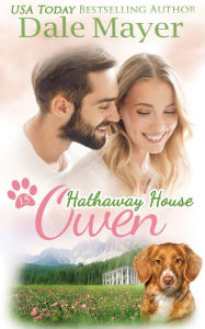Title: Owen: A Hathaway House Heartwarming Romance, Author: Dale Mayer