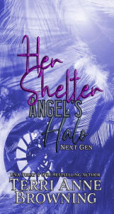 Title: Her Shelter, Author: Terri Anne Browning