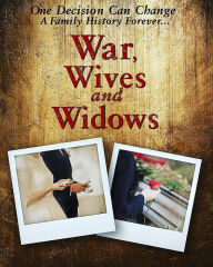 Title: War, Wives and Widows, Author: Angela M. Robinson