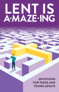 Title: Lent Is A-Maze-ing, Author: David Mead