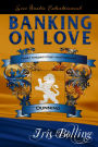 Banking On Love