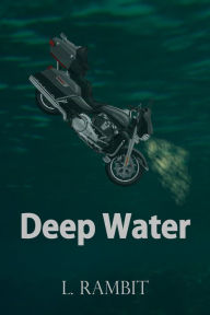 Title: Deep Water, Author: L. Rambit