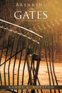 Breaking the Gates