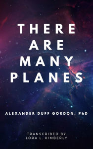 Title: There Are Many Planes, Author: Alexander Duff Gordon