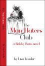 The Man Haters Club