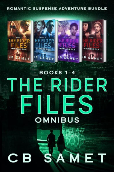 The Rider Files Omnibus, Books 1-4: Romantic Suspense Adventure Series
