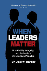 Title: When Leaders Matter, Author: Joel W. Harder