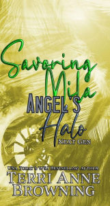 Title: Savoring Mila, Author: Terri Anne Browning