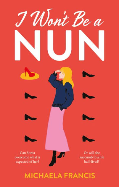 I Wont be a Nun by Michaela Francis | eBook | Barnes & Noble®