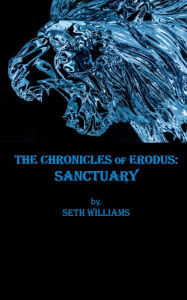 Title: Chronicles of Erodus: Sanctuary, Author: Jennifer Williams