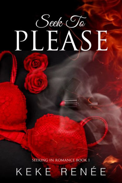 Seek to Please: A Curvy Girl, Forbidden, Fling, Interracial, Billionaire Romance