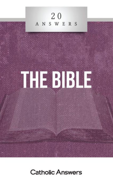 20 Answers - The Bible