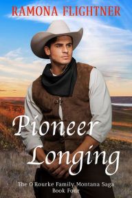 Title: Pioneer Longing, Author: Ramona Flightner