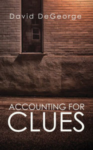Title: Accounting for Clues, Author: David Degeorge