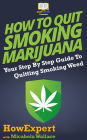 How to Quit Smoking Marijuana