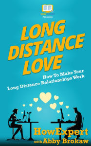 Title: Long Distance Love, Author: HowExpert