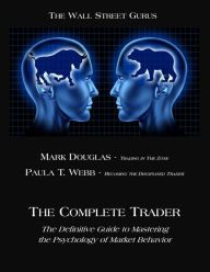 Title: The Complete Trader, Author: Mark Douglas