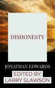 Title: Dishonesty, Author: Jonathan Edwards
