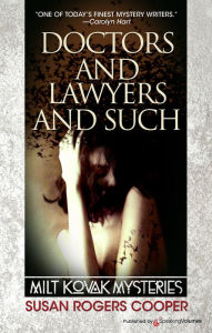 Title: Doctors and Lawyers and Such, Author: Susan Rogers Cooper