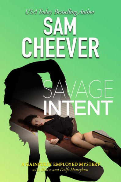 Savage Intent: A Honeybun Mystery Adventure