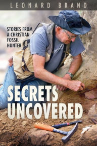 Title: Secrets Uncovered, Author: Leonard Brand