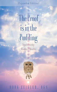 Title: The Proof Is in the Pudding (Expanded Edition), Author: Doug Zeigler