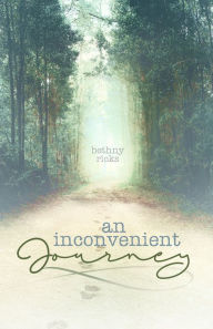Title: an inconvenient journey, Author: Bethny Ricks