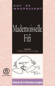 Title: Mademoisselle Fifi, Author: Rene Albert Guy De Maupassant