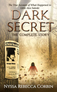 Title: Dark Secret: The Complete Story, Author: Nyssa Corbin