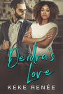 Deidra's Love- Love By Design Book 3
