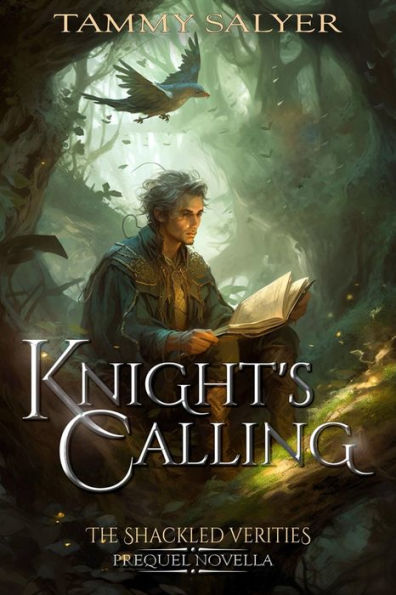 A Knight's Calling: A Shackled Verities Story