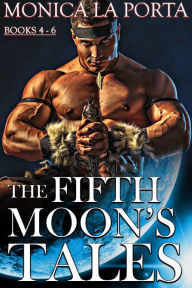 Title: The Fifth Moon's Tales, Second Trilogy: Dragon and Jade, Author: Monica La Porta