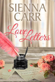 Title: Love Letters, Author: Sienna Carr