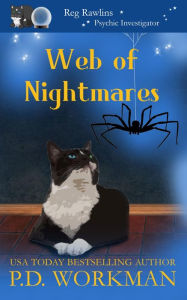 Title: Web of Nightmares, Author: P. D. Workman