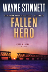 Title: Fallen Hero, Author: Wayne Stinnett