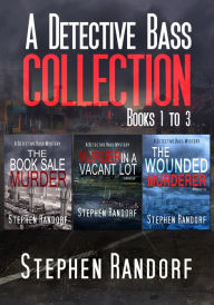 Title: A Detective Bass Collection, Author: Stephen Randorf