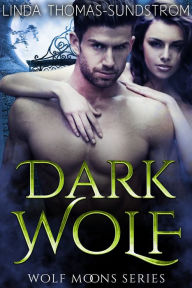 Title: Dark Wolf, Author: Linda Thomas-sundstrom