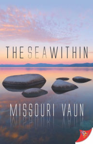 Title: The Sea Within, Author: Missouri Vaun