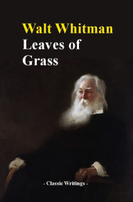 Title: Leaves of Grass, Author: Walt Whitman