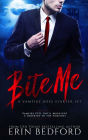 Bite Me: A Vampire Boss Starter Set