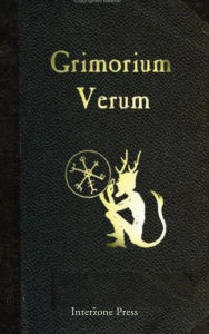 Title: Grimorium Verum: The True Grimoire, Author: Anonymous