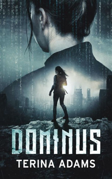 Dominus: Young Adult science fiction/fantasy action adventure romance