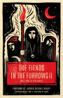 The Fiends in the Furrows II: More Tales of Folk Horror