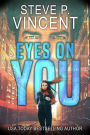 Eyes on You (A gripping psychological thriller)