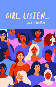 Title: Girl, Listen, Author: Nia Chambers