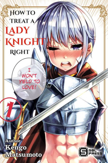 how to treat a lady knight right chapter 1