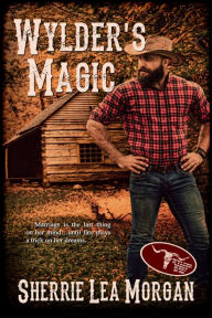 Title: Wylder's Magic, Author: Sherrie Lea Morgan